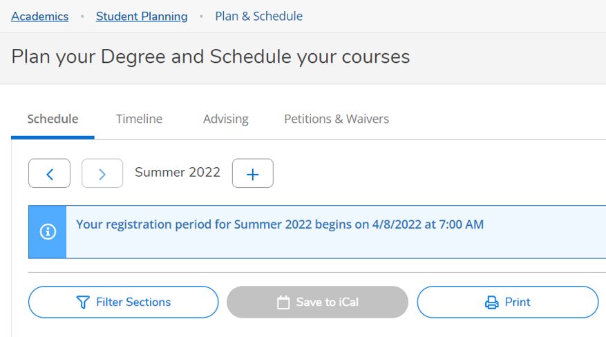 your registration date may be found on plan your degree 和 schedule your courses page