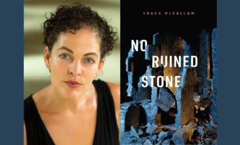 Faculty Poet Shara McCallum and book cover for "No Ruined Stone"